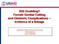Still Doubting Female Genital Cutting and Obstetric Complications evidence of a linkage