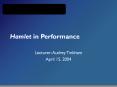 Hamlet in Performance