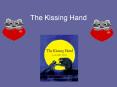 The Kissing Hand