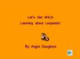 Lets Get WILD: Learning about Leopards