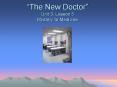 The New Doctor Unit 3, Lesson 5 Mystery to Medicine