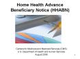 Home Health Advance Beneficiary Notice HHABN