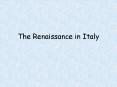 The Renaissance in Italy
