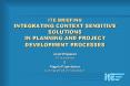 ITE BRIEFING INTEGRATING CONTEXT SENSITIVE SOLUTIONS IN PLANNING AND PROJECT DEVELOPMENT PROCESSES