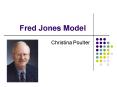 Fred Jones Model