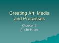 Creating Art: Media and Processes