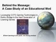 Behind the Message: A CaseStudy of an Educational Mod
