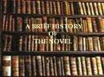 A BRIEF HISTORY OF THE NOVEL