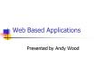 Web Based Applications