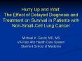 Hurry Up and Wait: The Effect of Delayed Diagnosis and Treatment on Survival in Patients with NonSma
