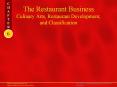 The Restaurant Business Culinary Arts, Restaurant Development, and Classification