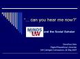 ... can you hear me now