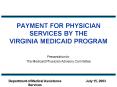 PAYMENT FOR PHYSICIAN SERVICES BY THE VIRGINIA MEDICAID PROGRAM