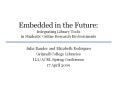 Embedded in the Future: Integrating Library Tools in Students