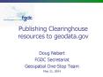 Publishing Clearinghouse resources to geodata.gov