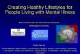 Creating Healthy Lifestyles for People Living with Mental Illness