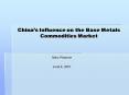 Chinas Influence on the Base Metals Commodities Market