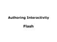 Authoring Interactivity