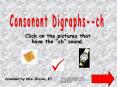 Click on the pictures that have the ch sound.