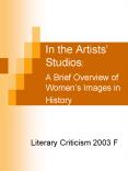 In the Artists Studios: A Brief Overview of Womens Images in History
