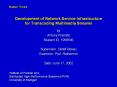 Development of Network Service Infrastructure for Transcoding Multimedia Streams