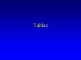 Tables