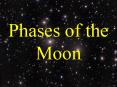 Phases of the Moon