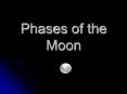 Phases of the Moon
