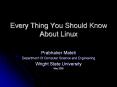 Every Thing You Should Know About Linux