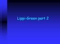 LippiGreen part 2