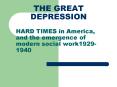 THE GREAT DEPRESSION