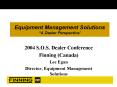 Equipment Management Solutions A Dealer Perspective
