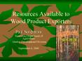 Resources Available to Wood Product Exporters