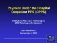 Payment Under the Hospital Outpatient PPS OPPS