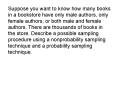 Suppose you want to know how many books in a bookstore have only male authors, only female authors,