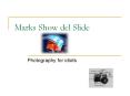 Marks Show del Slide
