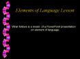 Elements of Language Lesson