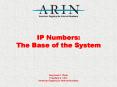 IP Numbers: The Base of the System