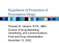 Regulation of Promotion of Prescription Drugs