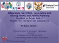 Integrating Prevention, Counseling and Testing for HIV into Family Planning Services in South Africa