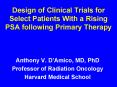 Design of Clinical Trials for Select Patients With a Rising PSA following Primary Therapy
