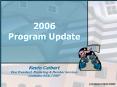 2006 Program Update