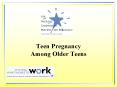 Teen Pregnancy Among Older Teens