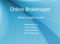 Online Brokerages
