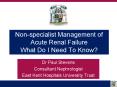 Nonspecialist Management of Acute Renal Failure What Do I Need To Know