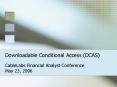 Downloadable Conditional Access DCAS