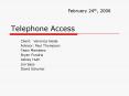 Telephone Access