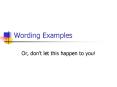 Wording Examples