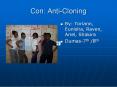 Con: AntiCloning