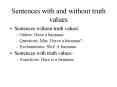 Sentences with and without truth values